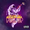 Kiid Crush - Pull Up - Single